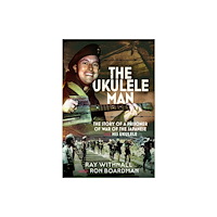 Pen & Sword Books Ltd Ukulele Man (inbunden, eng)