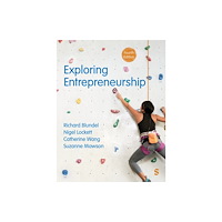 Sage Publications Ltd Exploring Entrepreneurship (häftad, eng)