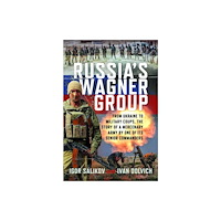 Pen & Sword Books Ltd Russia's Wagner Group (inbunden, eng)
