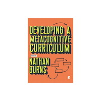 Sage Publications Ltd Developing a Metacognitive Curriculum (häftad, eng)