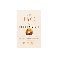 Forefront Books The Tao of Fundraising (inbunden, eng)