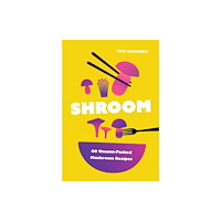 Headline Publishing Group Shroom (inbunden, eng)