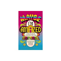 John Murray Press Maybe I'm Amazed (häftad, eng)