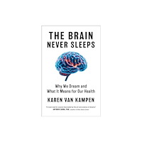 Simon & Schuster The Brain Never Sleeps (inbunden, eng)