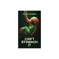 Austin Macauley Publishers Can't Stomach It (häftad, eng)