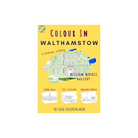 Colour Your Streets Walthamstow Colouring Book (A4) (häftad, eng)