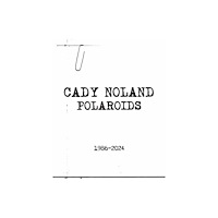 Gagosian/Rizzoli Cady Noland (inbunden, eng)