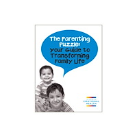 The Centre for Emotional Health The Parenting Puzzle (häftad, eng)