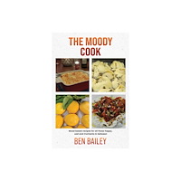 Austin Macauley Publishers The Moody Cook (häftad, eng)