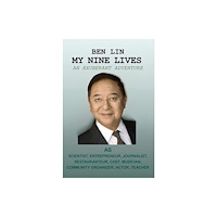 Austin Macauley Publishers My Nine Lives: An Exuberant Adventure (häftad, eng)