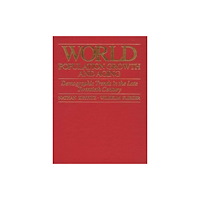 The university of chicago press World Population Growth and Aging (inbunden, eng)
