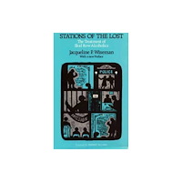 The university of chicago press Stations of the Lost (häftad, eng)