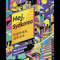 Alex Pathe Hej, Sydkorea (inbunden)