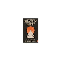 Shi Heng Yi Shaolin Spirit (pocket, eng)
