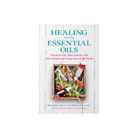 Heather Dawn Godfrey Healing With Essential Oils (häftad, eng)