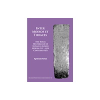 Archaeopress Inter Moesos et Thraces (häftad, eng)