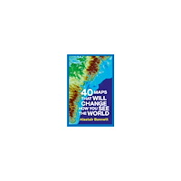 Alastair Bonnett 40 Maps That Will Change How You See the World (häftad, eng)