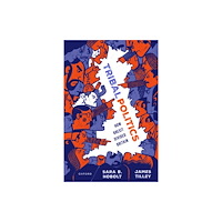 Oxford University Press Tribal Politics (inbunden, eng)