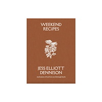 Elliott's Weekend Recipes (häftad, eng)