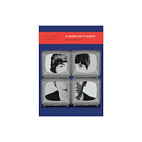 Bloomsbury Publishing PLC A Hard Day's Night (häftad, eng)