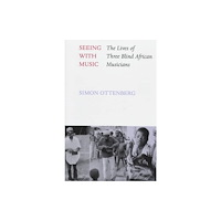 University of Washington Press Seeing with Music (inbunden, eng)
