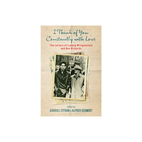 Bloomsbury Publishing PLC I Think of You Constantly with Love (inbunden, eng)