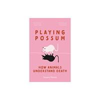 Princeton University Press Playing Possum (häftad, eng)