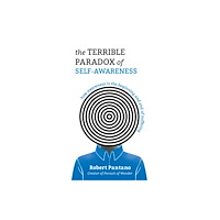 Andrews McMeel Publishing The Terrible Paradox of Self-Awareness (häftad, eng)