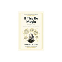 Canongate Books If This Be Magic (inbunden, eng)