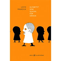 Lesyk Panasiuk Alfabetet som sjuksal för sårade (bok, danskt band)