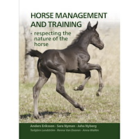 Anders Eriksson Horse management and training : respecting the nature of the horse (inbunden, eng)