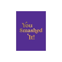Octopus publishing group You Smashed It! (inbunden, eng)