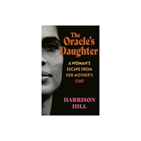 Little, Brown Book Group The Oracle's Daughter (inbunden, eng)