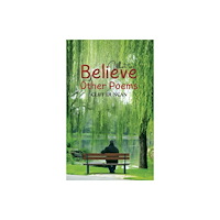 Austin Macauley Publishers What to Believe and Other Poems (häftad, eng)