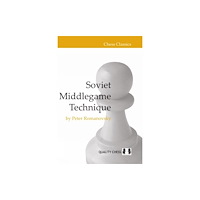 Quality Chess UK LLP Soviet Middlegame Technique (inbunden, eng)