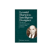 Academic Studies Press Leonid Hurwicz: Intelligent Designer (häftad, eng)