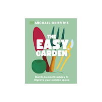 Dorling Kindersley Ltd The Easy Garden (inbunden, eng)