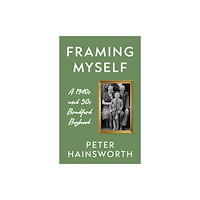 Troubador Publishing Framing Myself (häftad, eng)