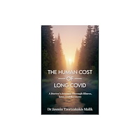 Life Sized Publishing The Human Cost of Long Covid (häftad, eng)