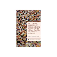 Academic Studies Press Inclusive Strategies and Critical Pedagogies for East European and Eurasian Languages (inbunden, eng)