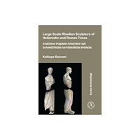 Archaeopress Large Scale Rhodian Sculpture of Hellenistic and Roman Times (häftad, gre)