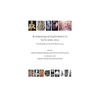 Archaeopress Archaeological Explorations in Syria 2000-2011 (häftad, eng)