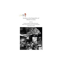 Archaeopress Studies on the Palaeolithic of Western Eurasia (häftad, eng)