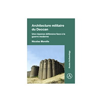 Archaeopress Architecture militaire du Deccan (häftad, fre)