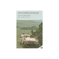 Archaeopress Heritage Management at Fort Hood, Texas: experiments in historic landscape characterisation (häftad, eng)