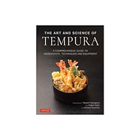 Tuttle Publishing The Art and Science of Tempura (inbunden, eng)