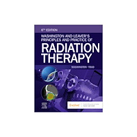 Elsevier Health Sciences Washington and Leaver's Principles and Practice of Radiation Therapy (häftad, eng)
