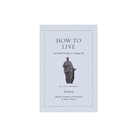 Princeton University Press How to Live (inbunden, eng)