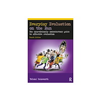 Taylor & francis ltd Everyday Evaluation on the Run (häftad, eng)