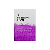 Edinburgh university press The Diane Elson Reader (häftad, eng)